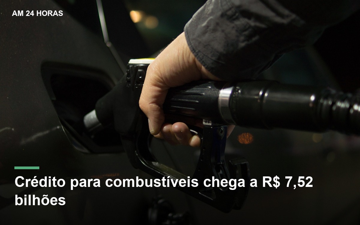 Crédito para combustíveis chega a R$ 7,52 bilhões